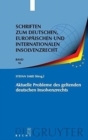 Image for Aktuelle Probleme des geltenden deutschen Insolvenzrechts