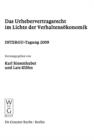 Image for Das Urhebervertragsrecht im Lichte der Verhaltensokonomik: INTERGU-Tagung 2009
