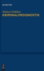 Image for Kriminalprognostik
