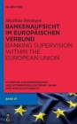 Image for Bankenaufsicht im Europaischen Verbund: Banking Supervision within the European Union : 37