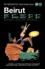 Image for The Monocle Travel Guide to Beirut (Updated Version)