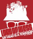 Image for Lord of mess  : my head is a visual township