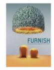Image for Furnish  : furniture and interior design for the 21st century