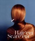 Image for Hair&#39;em Scare&#39;em