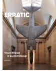 Image for Erratic  : visual impact in current design