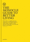 Image for The Monocle guide to better living