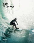 Image for Surf odyssey  : the culture of wave riding