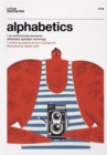 Image for Alphabetics : An Aesthetically Awesome Alliterated Alphabet Anthology