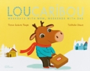 Image for Lou Caribou  : weekdays with Mom, weekends with Dad