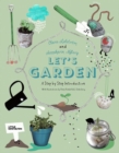 Image for Let&#39;s garden  : a step by step introduction