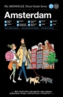 Image for The Monocle Travel Guide to Amsterdam : Updated Version