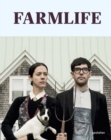 Image for Farmlife  : from farm to table and new country culture