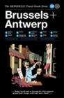 Image for The Monocle Travel Guide to Brussels + Antwerp