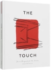 Image for The touch  : spaces designed for the senses