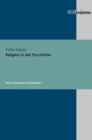 Image for Religion in der Psychiatrie : Eine (un)bewusste VerdrAngung?