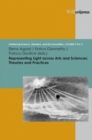 Image for Representing Light across Arts and Sciences
