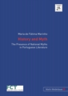 Image for History and Myth : The Presence of National Myths in Portuguese Literature