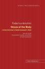 Image for Voices of the Body. Liminal Grammar in Guido Cavalcanti&#39;s Rime : Voci del corpo. Grammatica liminale nelle Rime di Guido Cavalcanti