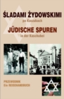 Image for Juedische Spuren in der Kaschubei : Ein Reisehandbuch