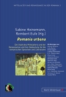 Image for Romania Urbana : Die Stadt Des Mittelalters Und Der Renaissance Und Ihre Bedeutung Fuer Die Romanischen Sprachen Und Literaturen
