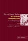 Image for Okkupanten Und Okkupierte : Napoleons Statthalterregimes in Den Hansestaedten- Bd. 5 Und 6: Minden in Der Napoleonzeit