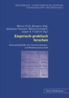 Image for Empirisch-Praktisch Forschen : Anwendungsfelder Der Kommunikations- Und Medienwissenschaft