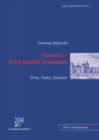 Image for Falunrot - Zehn Kapitel Schweden : Orte, Texte, Zeichen
