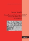 Image for Schreiben Statt Schweigen - Weibliche Stimmen Im Porfiriat : Eine Analyse Sechs Mexikanischer Frauenzeitschriften (1883-1910)