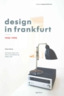 Image for Design in Frankfurt  : 1920-1990