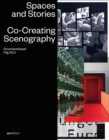Image for Spaces and Stories : Co-Creating Scenography