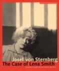 Image for Josef von Sternberg – The Case of Lena Smith