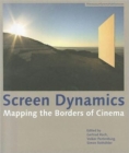 Image for Screen Dynamics – Mapping the Borders of Cinema