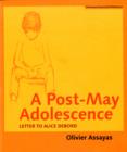 Image for A post-May adolescence  : letter to Alice Debord