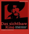 Image for Das sichtbare Kino (German–language Edition) – Funfzig Jahre Filmmuseum: Texte, Bilder, Dokumente