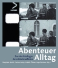Image for Abenteuer Alltag – Zur Archaologie des Amateurfilms