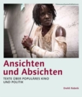 Image for Ansichten und Absichten (German-language edition) - Texte uber populares Kino und Politik