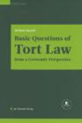 Image for Basic Questions of Tort Law from a Germanic Perspective
