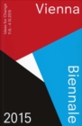 Image for Vienna Biennale 2015 (Guide)
