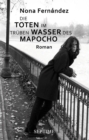 Image for Die Toten im truben Wasser des Mapocho