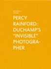 Image for Percy Rainford  : Duchamp&#39;s &quot;invisible&quot; photographer