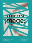 Image for Mirror images  : reflections in art