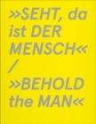 Image for &quot;BEHOLD the MAN&quot;