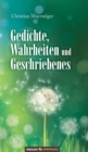 Image for Gedichte, Wahrheiten und Geschriebenes