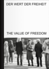 Image for The Value of Freedom / Der Wert der Freiheit