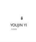 Image for Youjin Yi : Fusion