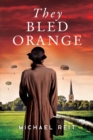 Image for They Bled Orange