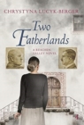 Image for Two Fatherlands : Reschen Valley Part 4