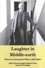 Image for Laughter in Middle-earth : Humour in and around the Works of JRR Tolkien