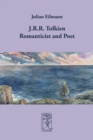 Image for J.R.R. Tolkien  : romanticist and poet