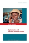 Image for Digitalization and the Field of African Studies